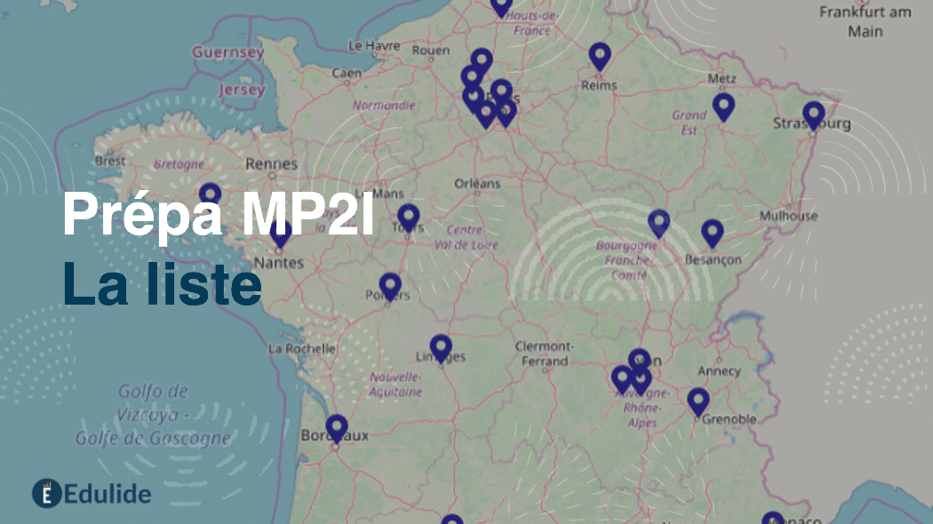 Où faire une prépa MP2I en france : carte des lycées 2022